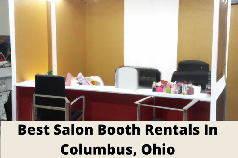Best Salon Booth Rentals In Columbus, Ohio